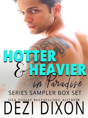 cover image of Hotter & Heavier in Paradise Series Sampler Box Set